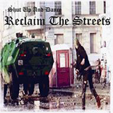 Shut Up and Dance - Reclaim The Streets Album - Click to purchase this album